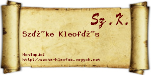 Szőke Kleofás névjegykártya